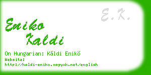 eniko kaldi business card